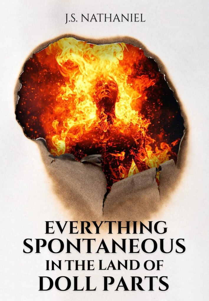 Everything Spontaneous in the Land of Doll Parts by J.S. Nathaniel | Sapphic Post-Apocalyptic Romance